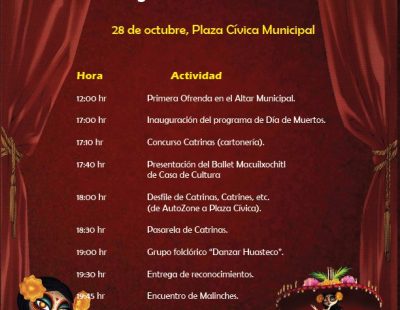 Pasarela de catrinas, encuentro de malinches, desfile de Día de Muertos, concurso de catrinas (cartonería) y muchas actividades más, este 28 de octubre en Plaza Cívica