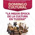 Tuxpan te invita a vivir el Domingo Cultural